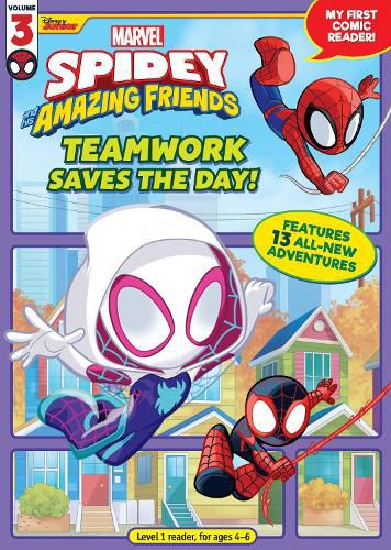 Cover image for Spidey and His Amazing Friends: Teamwork Saves the Day!