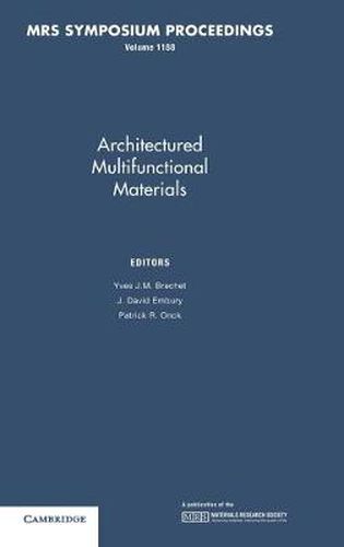 Cover image for Architectured Multifunctional Materials: Volume 1188