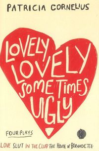 Cover image for Lovely Lovely Sometimes Ugly