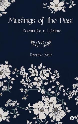 Cover image for Musings of the Past: Poems for a Lifetime