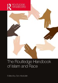 Cover image for The Routledge Handbook of Islam and Race