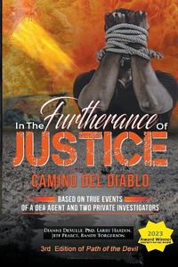 Cover image for In The Furtherance of Justice