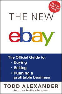 Cover image for The New eBay - The Official Guide to Buying; Selling; Running a Profitable Business