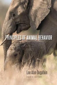 Cover image for Principles of Animal Behavior, 4th Edition