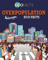 Cover image for Overpopulation Eco Facts