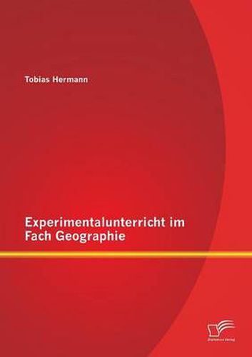 Cover image for Experimentalunterricht im Fach Geographie