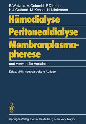 Hamodialyse, Peritonealdialyse, Membranplasmapherese: Und Verwandte Verfahren