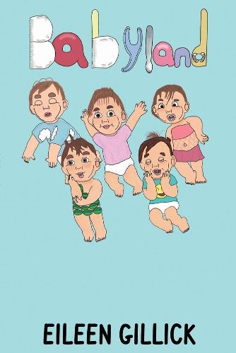 Cover image for Babyland: When I Was a Baby