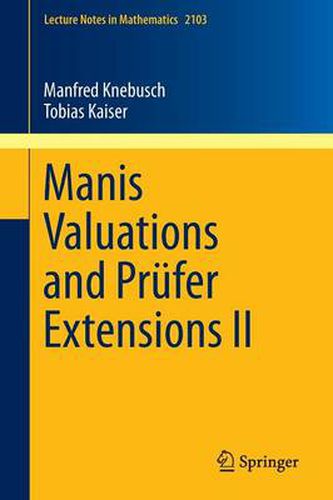 Cover image for Manis Valuations and Prufer Extensions II