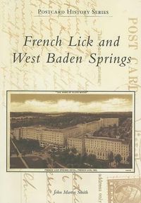 Cover image for French Lick and West Baden Springs