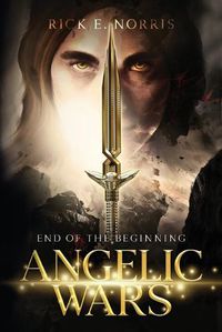 Cover image for Angelic Wars: End of the Beginning