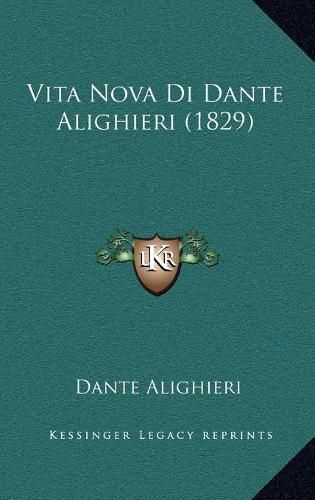 Vita Nova Di Dante Alighieri (1829)