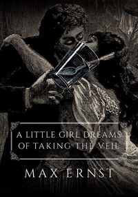 Cover image for Little Girl Dreams of Taking the Veil