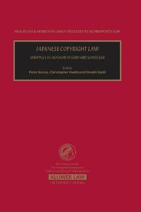 Cover image for Japanese Copyright Law: Writings in Honour of Gerhard Schricker