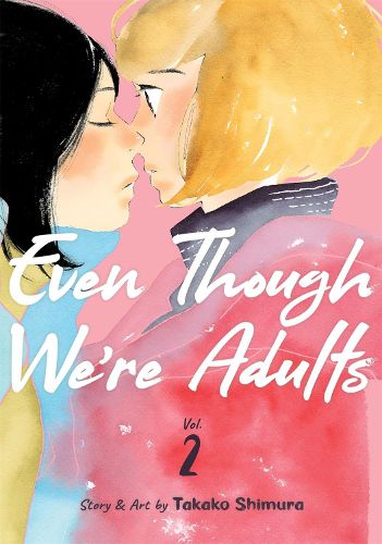 Cover image for Even Though We're Adults Vol. 2