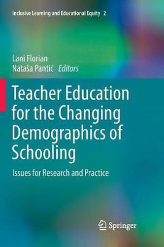 Cover image for Teacher Education for the Changing Demographics of Schooling: Issues for Research and Practice