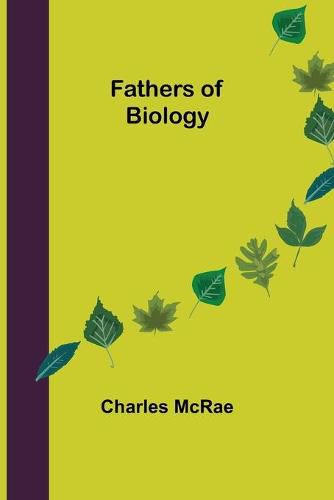 Cover image for Fathers of Biology