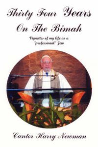 Cover image for Thirty-Four Years on the Bimah