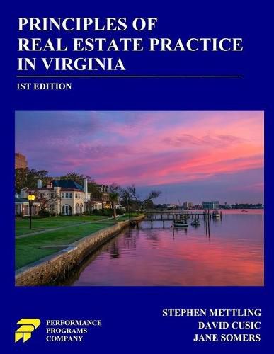 Principles of Real Estate Practice in Virginia: 1st Edition