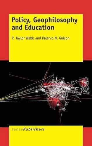 Cover image for Policy, Geophilosophy and Education
