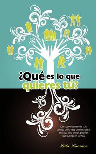 Cover image for Que Es Lo Que Quieres Tu?