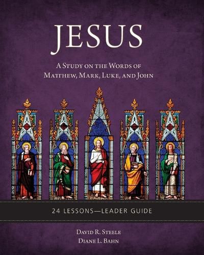 Cover image for Jesus: A Study on the Words of Matthew, Mark, Luke, and John - Leader Guide