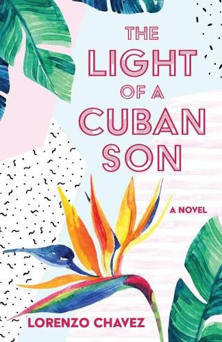 Cover image for The Light of a Cuban Son