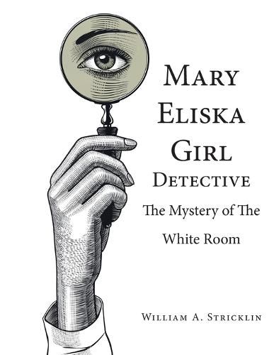 Cover image for Mary Eliska Girl Detective