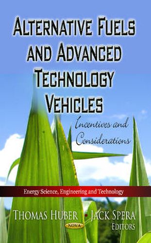 Cover image for Alternative Fuels & Advanced Technology Vehicles: Incentives & Considerations