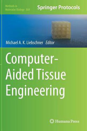 Cover image for Computer-Aided Tissue Engineering
