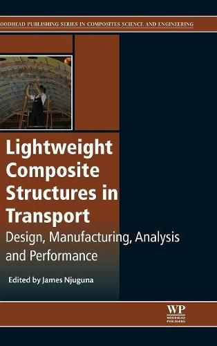 Cover image for Lightweight Composite Structures in Transport: Design, Manufacturing, Analysis and Performance