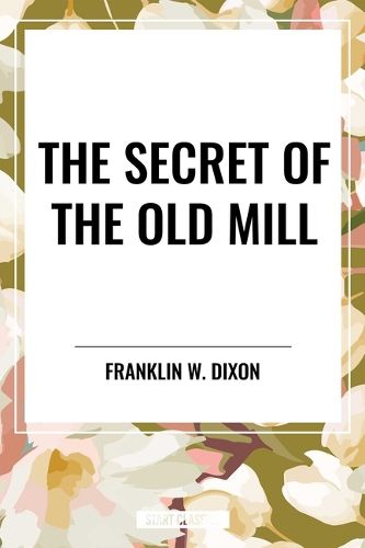 Cover image for Secret of the Old Mill