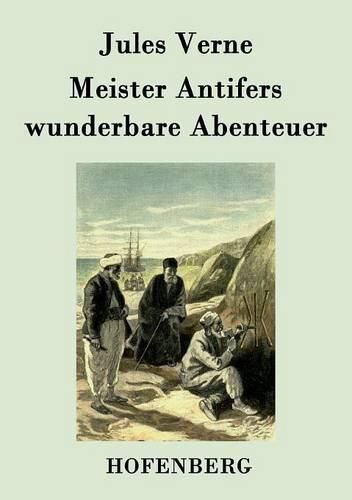 Cover image for Meister Antifers wunderbare Abenteuer