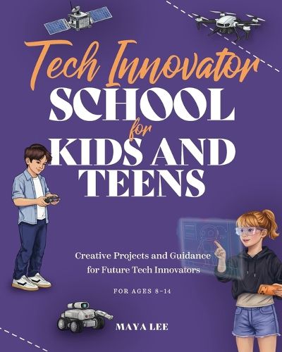 Cover image for Tech Innovator School for Kids & Teens