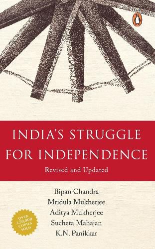 Cover image for India's Struggle for Independence 1857-1947