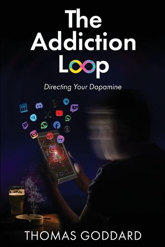 Cover image for The Addiction Loop