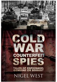 Cover image for Cold War Counterfeit Spies