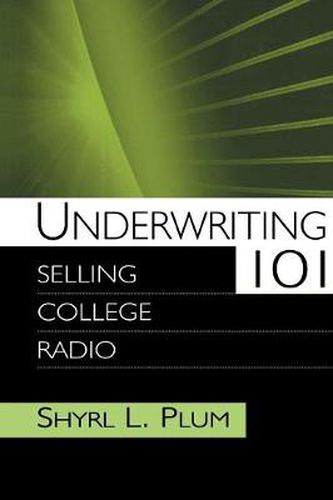 Cover image for Underwriting 101: Selling College Radio