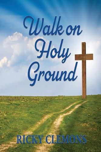 Cover image for Walk on Holy Ground