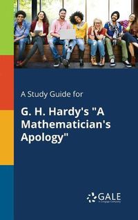 Cover image for A Study Guide for G. H. Hardy's A Mathematician's Apology