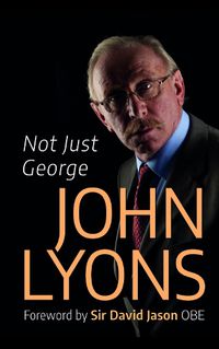 Cover image for Not Just George