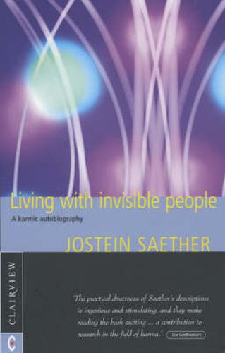 Cover image for Living with Invisible People: A Karmic Autobiography