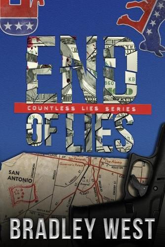 Cover image for End of Lies: A Political Thriller