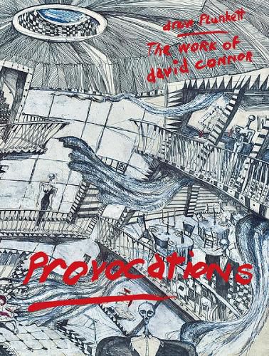 Cover image for Provocations: The Work of David Connor