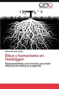 Cover image for Etica y Humanismo En Heidegger