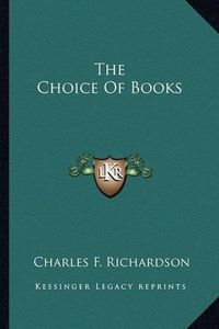 Cover image for The Choice of Books