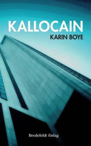 Cover image for Kallocain: Roman Fr n 2000-Talet