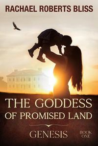 Cover image for The Goddess of Promised Land: Genesis