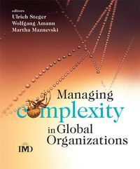 Cover image for Managing Complexity in Global Organizations