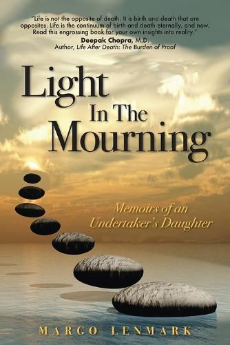 Cover image for Light in the Mourning: Memoirs of an Undertaker's Daughter